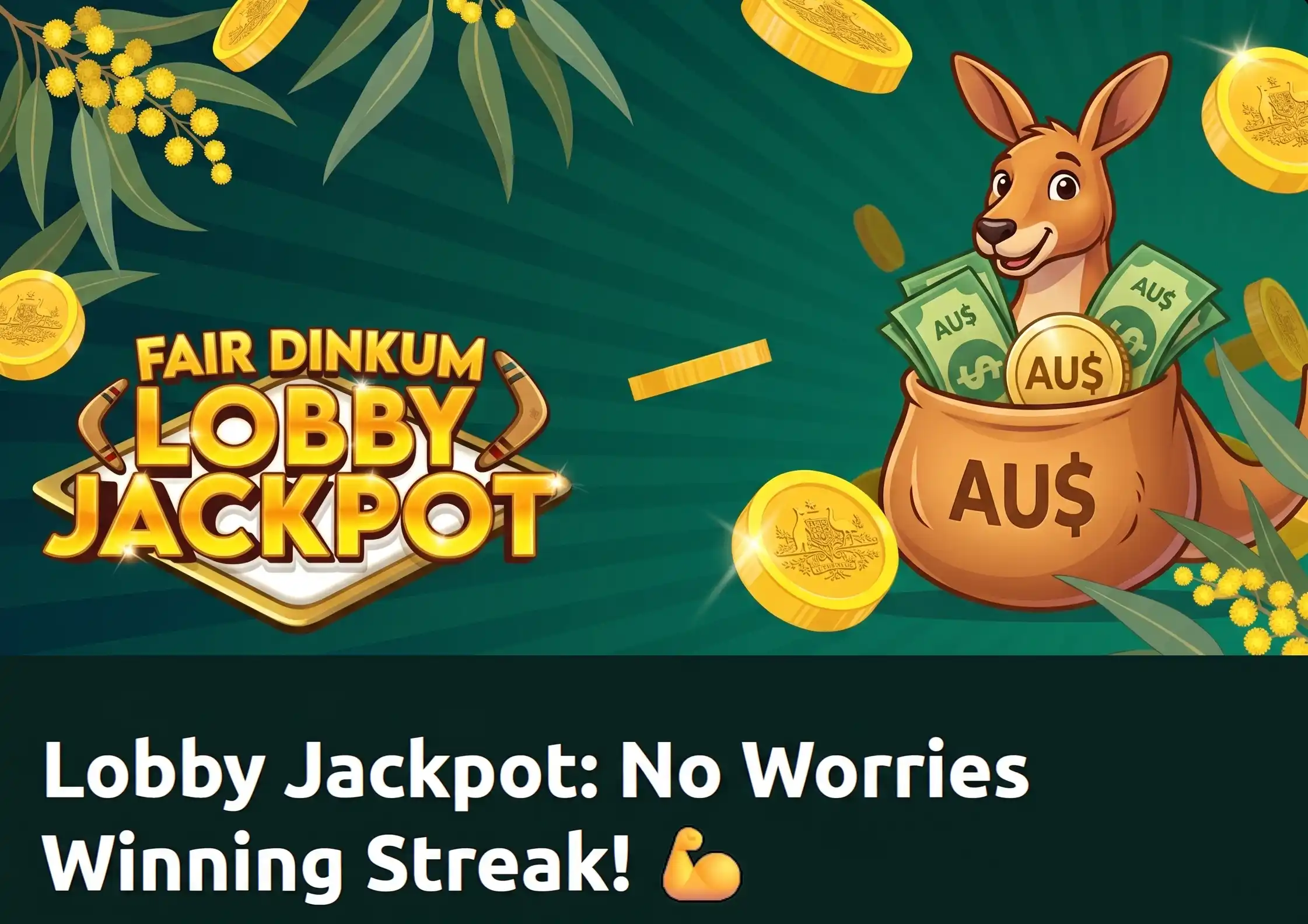 Fair Dinkum Lobby Jackpot banner with kangaroo and AU dollarsFair Dinkum Lobby Jackpot banner with kangaroo and AU dollars